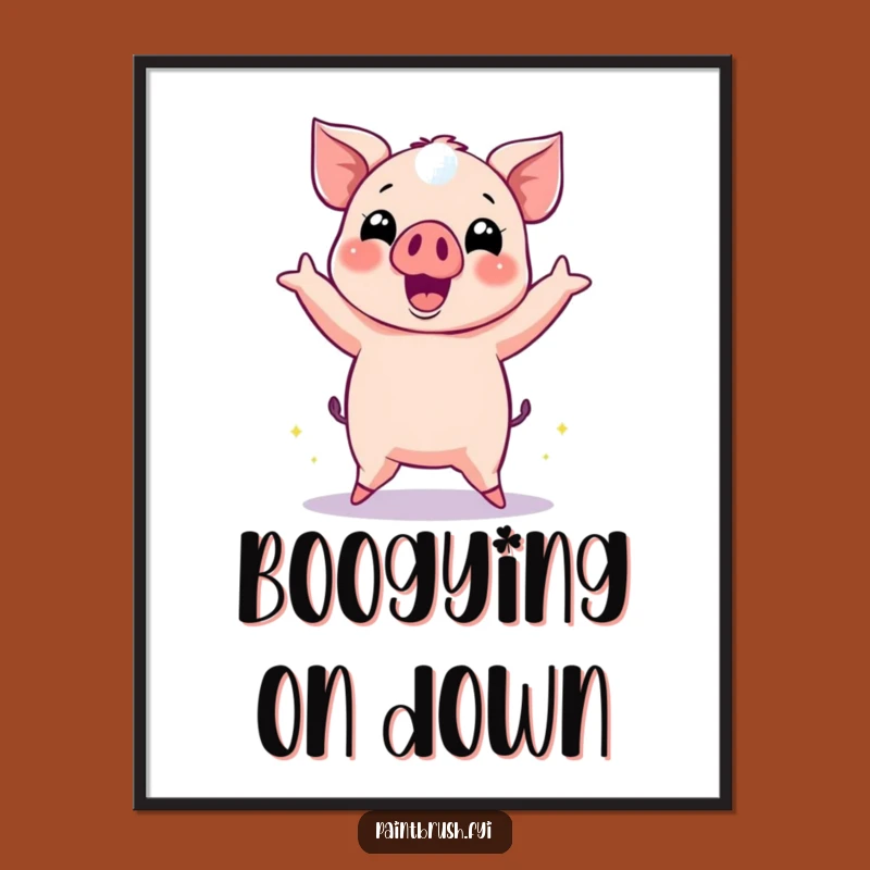 Funny Pig Dance Print: Instant Party, Easy DIY Funny Gift for Walls!