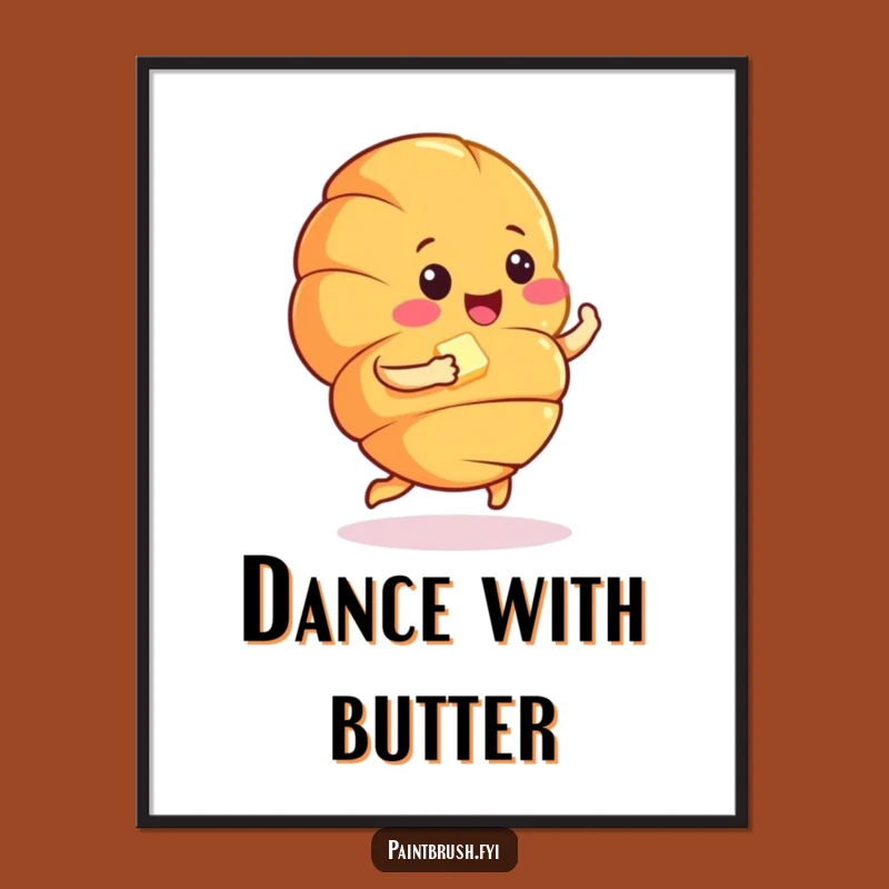 Funny Croissant Jig Butter Poster - Whimsical Kitchen Art Gift