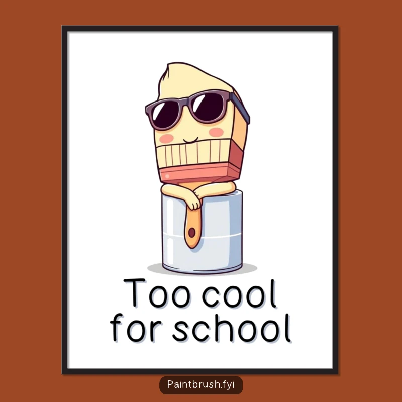 Funny Poster: Cool Sunglasses Paintbrush Art - Hip Funny Gift Decor