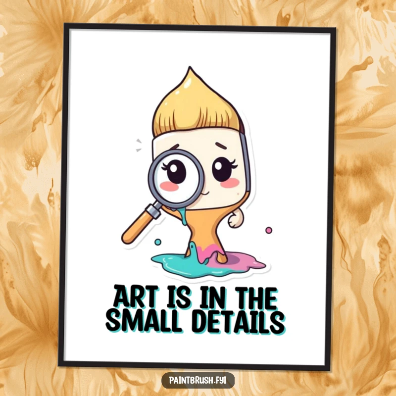 Funny Free Printable Paintbrush character inspecting paint with a tiny magnifying glass, humorous downloadable wall art.
