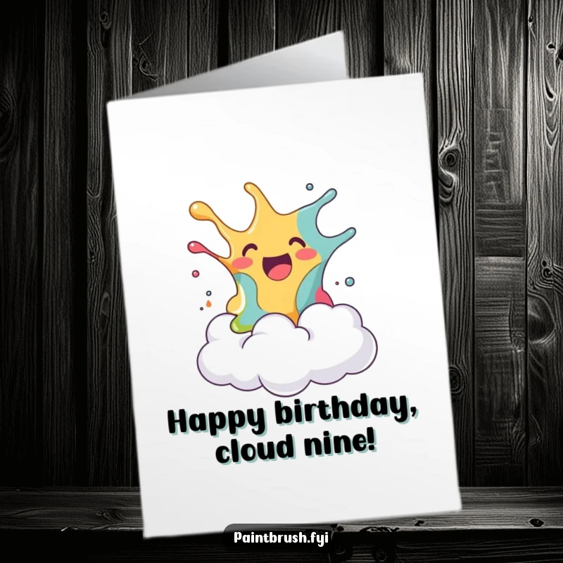 Funny Free Printable Birthday Card: A joyful blob of paint splashes onto a comically surprised fluffy cloud.