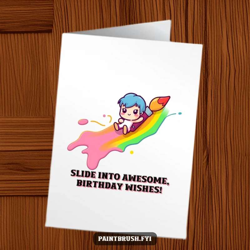 Funny Free Printable Paintbrush character joyfully sliding down a colorful rainbow paint streak, perfect for birthday wishes.