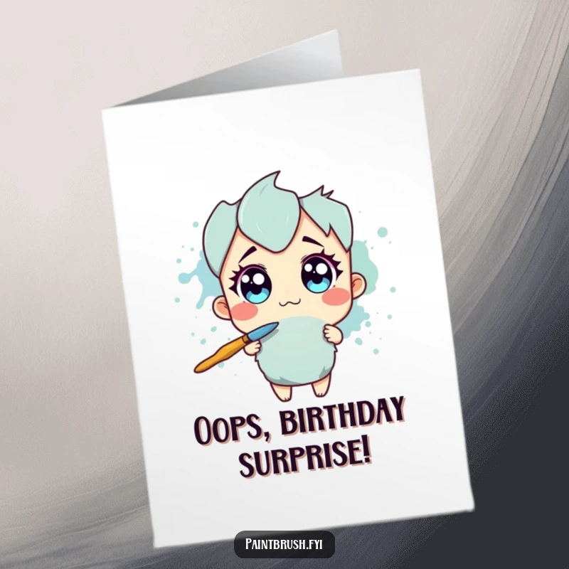 Funny Free Printable Birthday Card: Paintbrush character with wide eyes recoiling from a large splotch of ink, looking shocked.