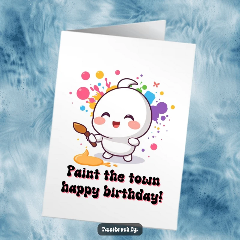 Funny Free Printable Birthday Card: Small round character joyfully splattering rainbow colors with a paintbrush, a celebration.
