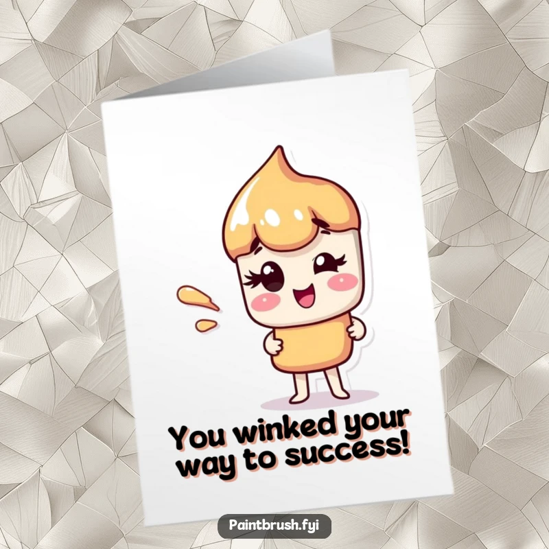 Funny Free Printable Congratulations Card: A confident paintbrush character winks slyly, a paint streak accentuating its playful demeanor.