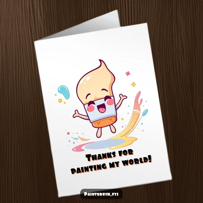 Funny Free Printable Thank You Card: An excited paintbrush character spinning with a fabulous trail of sparkly paint, showing thanks.