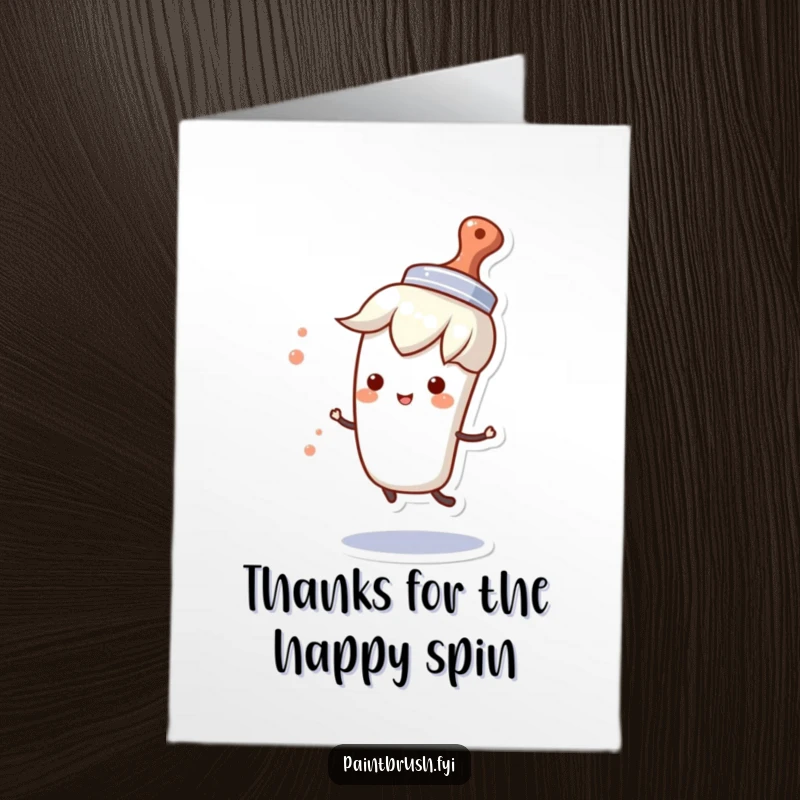 Funny Free Printable Thank You Card: A paintbrush character in a small hat, spinning happily, conveying cheerful thanks.