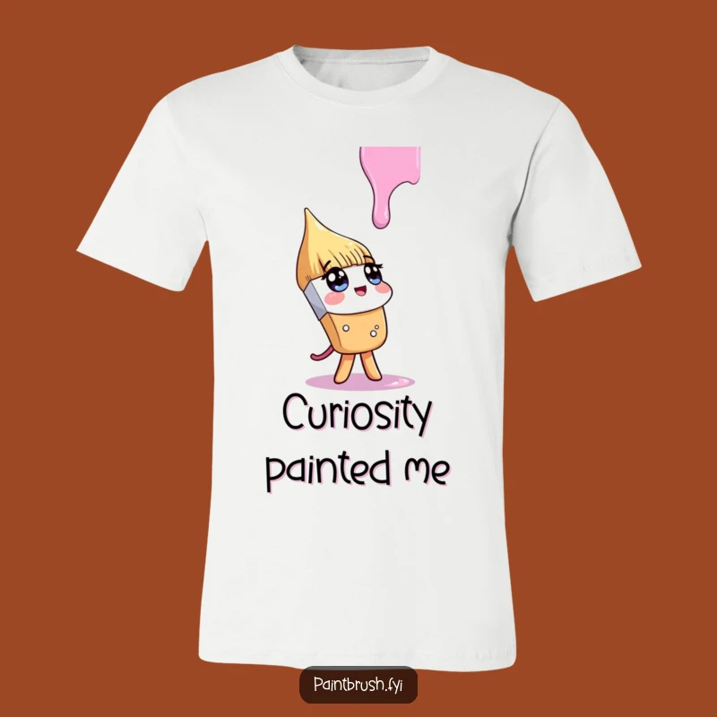 Funny Paintbrush Drip T-Shirt: Curious Art Moment Tee, Perfect Funny Gift for Explorers