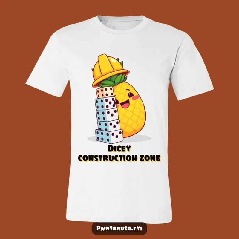 Funny Pineapple Hard Hat T-Shirt - Hilarious Construction Dice Builder Tee Gift