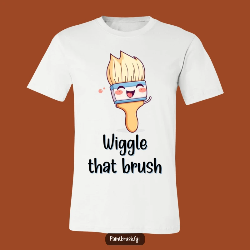 Funny Paintbrush T-Shirt: Wiggling with Glee and Artistic Fun